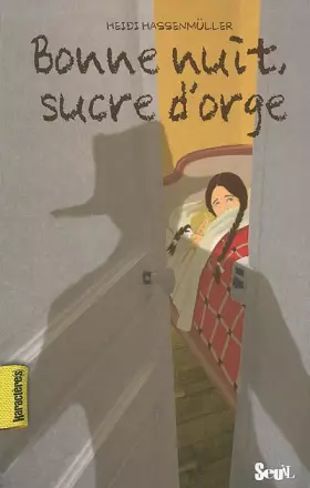 Couverture du produit · Bonne nuit, sucre d'orge