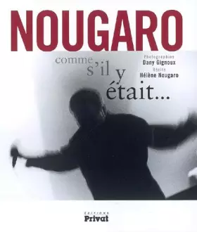 Couverture du produit · Nougaro : Comme s'il y était...