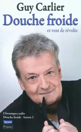 Couverture du produit · Douche froide et vent de révolte : Chroniques radio