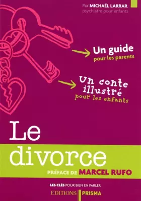 Couverture du produit · Les clés pour bien en parler - Le divorce