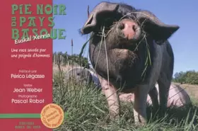 Couverture du produit · Pie noir du Pays Basque : Une race sauvée par une poignée d'hommes