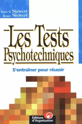 Couverture du produit · Les Tests psychotechniques : S'entraîner pour réussir