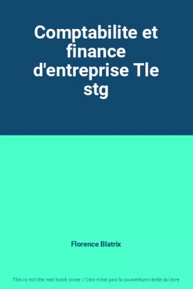 Couverture du produit · Comptabilite et finance d'entreprise Tle stg
