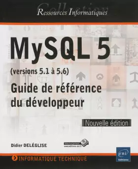 Couverture du produit · MySQL 5 - Guide de référence du développeur (Nouvelle édition)