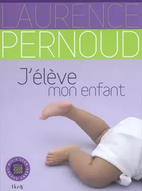 Couverture du produit · J'élève mon enfant