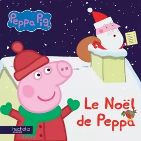 Couverture du produit · Peppa Pig - Le Noël de Peppa (histoire tout carton)