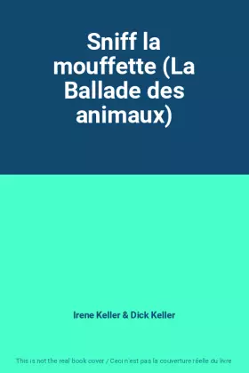 Couverture du produit · Sniff la mouffette (La Ballade des animaux)
