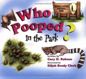Couverture du produit · Who Pooped in the Park? Grand Canyon National Park
