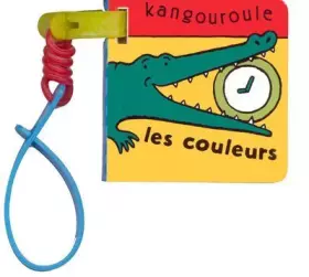 Couverture du produit · Les Couleurs (livre-bracelet)