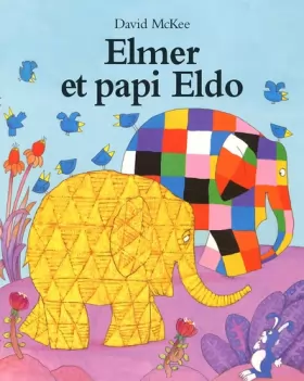 Couverture du produit · Elmer et papi Eldo