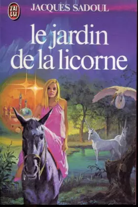 Couverture du produit · Le jardin de la Licorne - roman