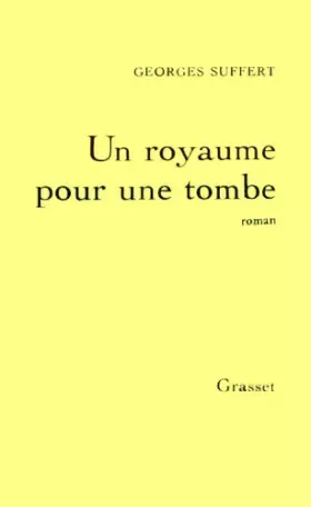 Couverture du produit · Un royaume pour une tombe