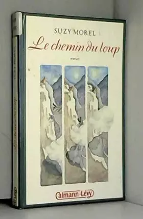 Couverture du produit · Le chemin du loup