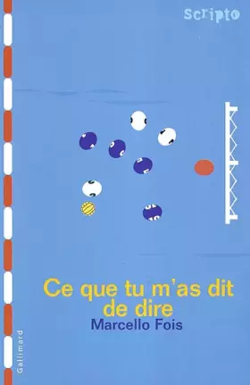 Couverture du produit · Ce que tu m'as dit de dire