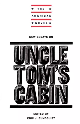 Couverture du produit · New Essays on Uncle Tom's Cabin