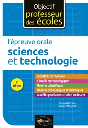 Couverture du produit · L'épreuve orale d'admission - Sciences et technologie - 2e édition