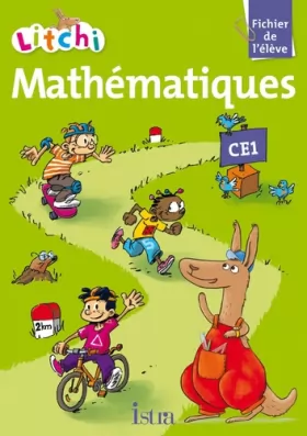 Couverture du produit · Litchi Mathématiques CE1 - Fichier élève - Ed. 2012