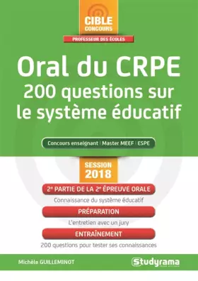 Couverture du produit · Oral du CRPE : 200 questions sur le système éducatif