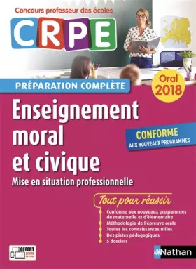 Couverture du produit · Enseignement moral et civique - Oral 2018 - Préparation complète - CRPE