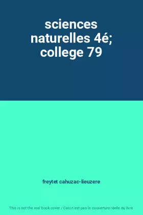 Couverture du produit · sciences naturelles 4é college 79