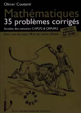 Couverture du produit · MATHEMATIQUES. 35 problèmes corrigés avec tous les sujets 1998 et les textes officiels