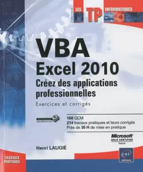 Couverture du produit · VBA Excel 2010 - Créez des applications professionnelles : Exercices et corrigés