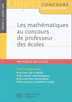 Couverture du produit · Les mathématiques au concours de professeur des écoles