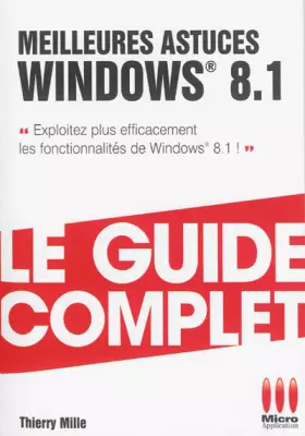 Couverture du produit · GUIDECOMPLET MEILLEURES ASTUCES WINDOWS 8.1