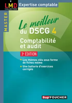 Couverture du produit · Le meilleur du DSCG 4 Comptabilité audit 3e édition
