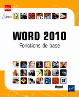 Couverture du produit · Word 2010 - Fonctions de base