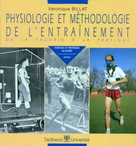 Couverture du produit · Physiologie et méthodologie de l'entraînement : De la théorie à la pratique