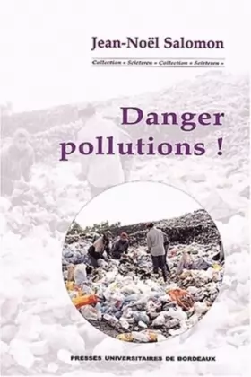 Couverture du produit · Danger pollutions !