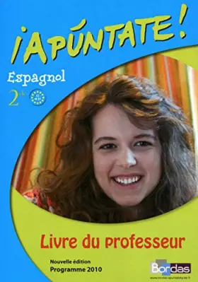 Couverture du produit · Apuntate 2de • Livre du professeur (Éd. 2010)