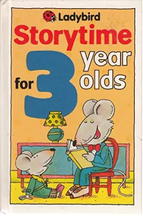 Couverture du produit · Storytime for 3 Year Olds