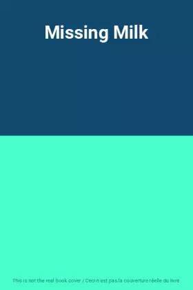 Couverture du produit · Missing Milk