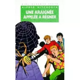 Couverture du produit · Une Araignée appelée à régner