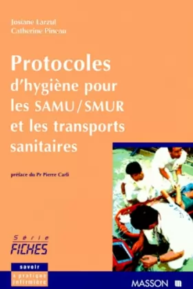 Couverture du produit · Protocoles d'hygiène pour les SAMU-SMUR et les transports sanitaires