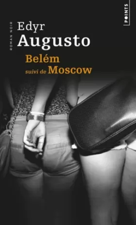 Couverture du produit · Belém suivi de Moscow