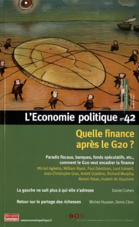 Couverture du produit · L'Economie politique, N° 42, Trimestriel, : Quelle finance après le G 20?