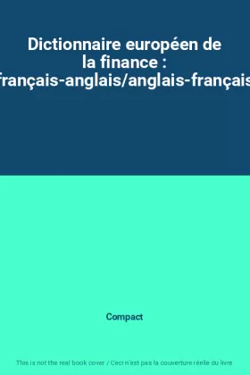 Couverture du produit · Dictionnaire européen de la finance : français-anglais/anglais-français