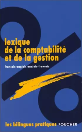 Couverture du produit · LEXIQUE COMPTABILITÉ GESTION (Ancienne édition)