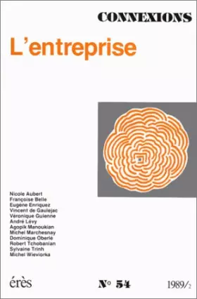 Couverture du produit · Connexions, numéro 54. L'Entreprise