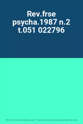 Couverture du produit · Rev.frse psycha.1987 n.2 t.051 022796