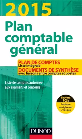 Couverture du produit · Plan comptable général 2015 - 19e éd. - Plan de comptes & documents de synthèse: Plan de comptes & documents de synthèse (dépli