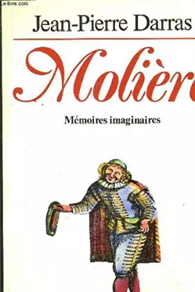 Couverture du produit · MOLIERE.MEMOIRES IMAGINAIRES.