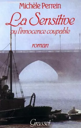 Couverture du produit · La sensitive, ou, L'innocence coupable