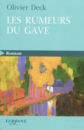 Couverture du produit · Les rumeurs du Gave