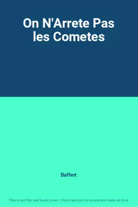 Couverture du produit · On N'Arrete Pas les Cometes
