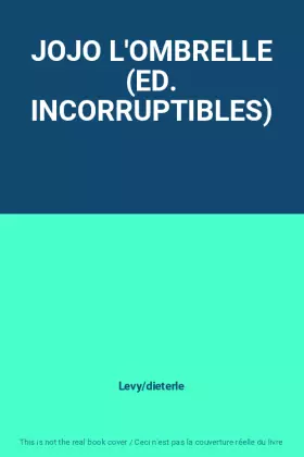 Couverture du produit · JOJO L'OMBRELLE (ED. INCORRUPTIBLES)