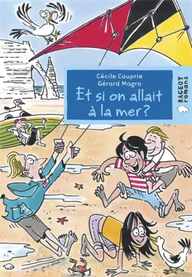 Couverture du produit · Et si on allait à la mer ?